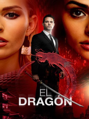 Xem phim El Dragón: Return of a Warrior online
